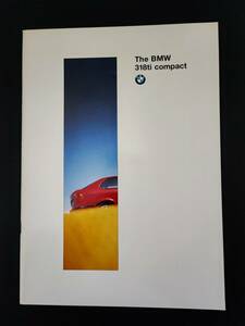 【BMW・318 COMPACT / 318コンパクト（1994年2月）】カタログ/パンフレット/旧車カタログ/絶版車/ 