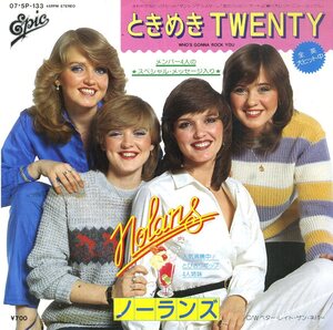 C00149307/EP/ノーランズ「ときめきTwenty/ベター・レイト・ザン・ネバー」