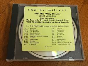 (CDシングル) The Primitives●ザ・プリミティヴス / All The Way Down (Beat Version) アメリカ盤