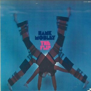 ★BLUE NOTE LP「ハンク・モブレー HANK MOBLEY THE FLIP」1969年 青白LIBERTY ゲルダー印 RVG DIZZY REECE/SLIDE HAMPTON/PHILLY JOE 美品