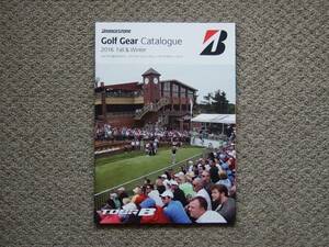 【カタログのみ】BRIDGESTONE Golf Gear Catalogue 2016 FW 検 TOUR B