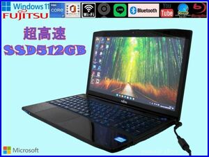 最新バージョン Windows11 24H2 超高速Core-i7/FUJITSU LIFEBOOK AH77/J Webカメラ/新品SSD512G/8G/BD/Bluetooth/wifi/offic/No.2870