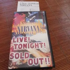 VHSテープ NIRVANA live! tonight sold out