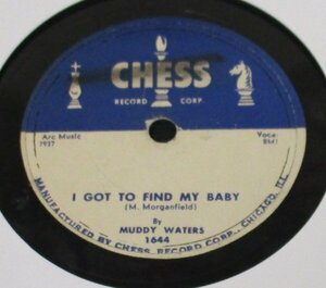 BLUES 78rpm ☆ Muddy Waters I Got To Find My Baby / Just To Be With You[ US