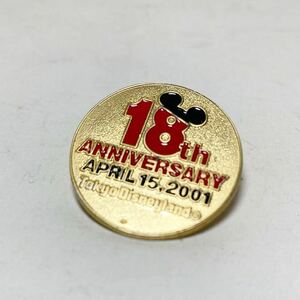 東京ディズニーランド　18thアニバーサリー APRIL15.2001ミッキーマウス　ピンズ　ピンバッジ