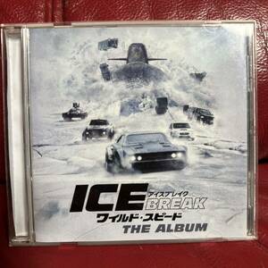 ICE BREAK ワイルド スピード THE ALBUM