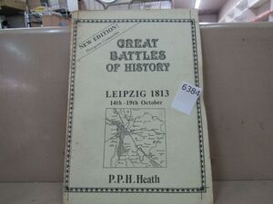 6384　【洋書】Great Battles of History LEIPZIG 1813