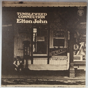 中古LP「TUMBLEWEED CONNECTION / タンブルウィード・コネクション」ELTON JOHN / エルトン・ジョン