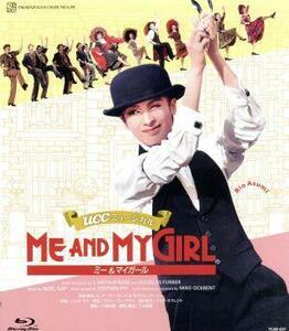 「ＭＥ　ＡＮＤ　ＭＹ　ＧＩＲＬ」（Ｂｌｕ－ｒａｙ　Ｄｉｓｃ）／宝塚歌劇団花組