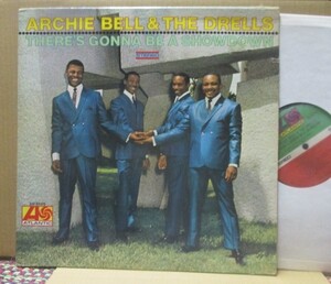 ARCHIE BELL & THE DREELLS/THERE