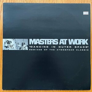 【Disco Dub】Atmosfear / Dancing In Outer Space (Masters At Work Remixes!! Kenny Dope Gonzalez, Little Louie Vega, Idjut Boys)