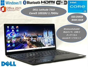 2020年製 ノートパソコン タッチパネル 13型 DELL Latitude 7310【Corei5 10世代+SSD256GB+16GB】★Win11 Pro+Office2021★カメラ WIFI-6