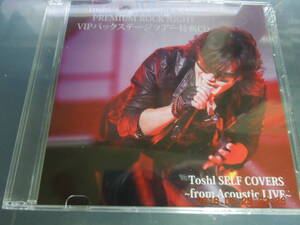 Toshl 非売品 CD / バレンタインROCK祭り 初日VIPバックステージツアー特典 / X JAPAN Toshi