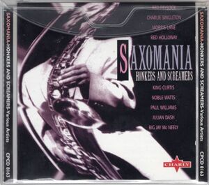 Various Jump Blues【UK盤 CD】Saxomania - Honkers And Screamers (Charly CPCD 8163) 1996年 / Red Prysock / King Curtis / Big Jay 