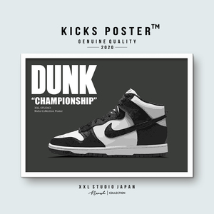 DUNK ダンクハイ チャンピオンシップ ブラックホワイト パンダ スニーカーポスター DUNK-265