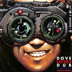 250789 石野卓球: ISHINO TAKKYU / Dove Loves Dub 4 Tracks(12)