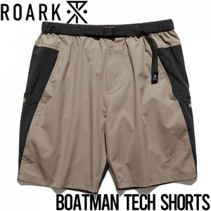 【送料無料】ハイブリットショーツ ハーフパンツ THE ROARK REVIVAL BOATMAN TECH SHORTS RSJ1022 TPE 日本代理店正規品 XLサイズ