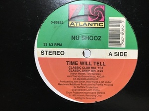 NU SHOOZ TIME WILL TELL 12inch ニュー シューズ FRANKIE KNUCKLES DAVID MORALES DEF MIX