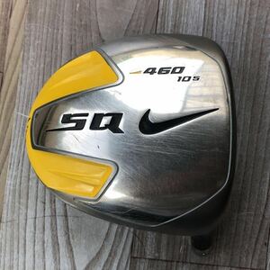 ☆☆ 送料無料 ☆☆ NIKE GOLF Sナイキ ゴルフ SQ 460 10.5° SASQUATCH サスクワッチ ドライバー ヘッド 単品