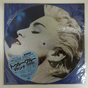 14032686;【国内盤/ステッカー帯付/限定プレス/Picture Disk】Madonna マドンナ / True Blue トゥルー・ブルー