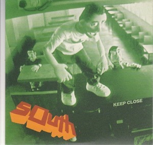 SOUTH/サウス/KEEP CLOSE/EU盤/中古CDS!!15193