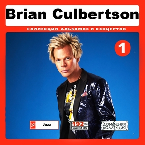 BRIAN CULBERTSON CD1+CD2 大全集 MP3CD 2P⊿