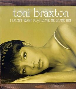 US盤 TONI BRAXTON / I DON