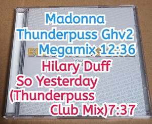 Madonna/Thunderpuss Ghv2 Megamix(12:36)収録 Enrique Iglesias,Gloria Estefan,Hilary Duff,ALMIGHTY【Electro De Luxe Vol 14】マドンナ