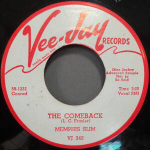 ▼BLUES 45▼ MEMPHIS SLIM - THE COMEBACK / SLIM