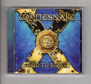 CD■WHITESNAKE / GOOD TO BE BAD■EU盤■ホワイトスネイク■ハードロック■輸入盤