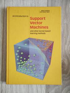 古書・洋書　「An Introduction to Support Vector Machines and Other Kernel-based Learning Methods 」