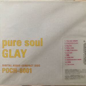 GLAY ★ pure soul