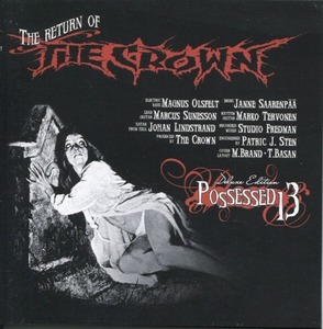 ＊中古CD THE CROWN/POSSESSED13 2003年作品6th/CD2枚組仕様 DISMEMBER ENTOMBED AT THE GATES MARDUK DARK FUNERAL DISFEAR SKITSYSTEM