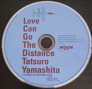 【送料無料】山下達郎 LOVE CAN GO THE DISTANCE 廃盤 希少品 レア CM NTT コミュニケーションズ イメージ・ソング [CD]