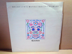 ORCHESTRAL MANOEUVRES IN THE DARK (OMD/O.M.D.)オーケストラル・マヌーヴァーズ・イン・ザ・ダーク/So In Love/12