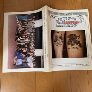 1989年 ＡＲＬＩＮＧＴＯＮ　ＴＥＸＡＳ　ＣＯＮＶＥＮＴＩＯＮ　洋書 タトゥー Tattoo 横浜 三代目 彫よし 初代彫俊　彫巳乃 レア