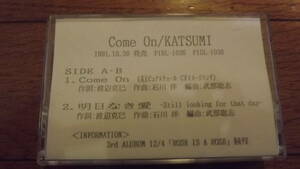 カセットテープ　KATSUMI/ Come On　プロモーション