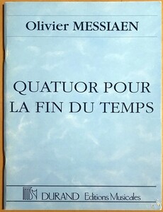 メシアン 世の終わりのための四重奏曲 輸入楽譜 Messiaen Quatuor pour la fin du temps pour clarinette, violon, violoncello et piano