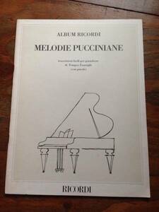 プッチーニ Melodie Pucciniane Trascrizioni facili pianoforte