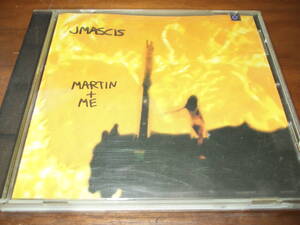 J. MASCIS《 Martin & Me 》★ダイナソーＪｒ