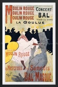 【フルサイズ版／額縁印刷】ロートレック ムーラン・ルージュ La Goulue ポスター 1891年 壁紙ポスター 400×603mm シール式 001SGF2