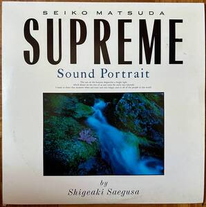 LP★松田聖子★SUPREME Sound Portrait★松本隆プロデュース★編曲：三枝成彰★指揮：大友直人★瑠璃色の地球★超音波洗浄済★試聴可能