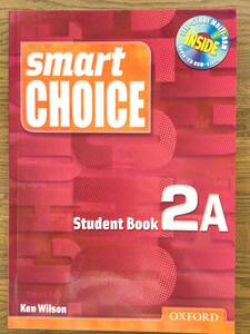 smart CHOICE Student Book 2A / 英会話テキストとMulti-ROM with Video/中級の下 / 