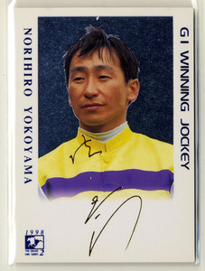 ★横山典弘 JA3 抽プレ ゴールドサイン G1 WINNING JOCKEYS サラブレッドカード THE GRADE ONE ザ・グレードワン 非売品 競馬カード 即決