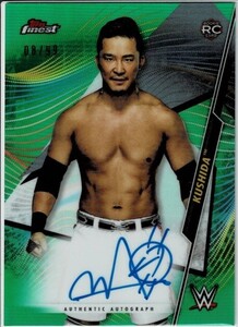 プロレス★KUSHIDA 20 Topps WWE Finest 99枚限定直筆サインカード