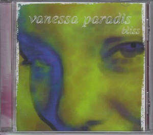 ヴァネッサ・パラディ Vanessa Paradis　/ ブリス　Bliss　★中古盤 /210611