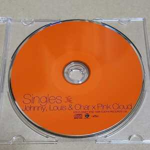 Johnny, Louis & Char × Pink Cloud　SINGLES　EDCR-20001　ディスクのみ　ジャンク品