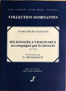 テレマン 6つのソナタ (ヴァイオリン+チェンバロ) (ファクシミリ 自筆譜) 輸入楽譜 Telemann Six Sonates 洋書