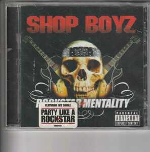 輸入盤 Shop Boyz「Party Like a Rockstar」