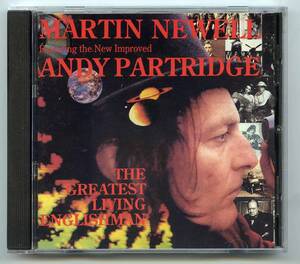 Martin Newell Featuring The New Improved Andy Partridge（アンディ・パートリッジ）CD「The Greatest Living」PIPECD 002 XTC